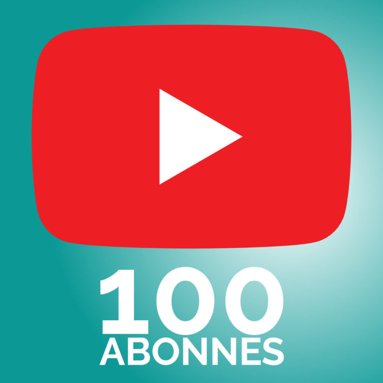 100 Abonnés sur Youtube !